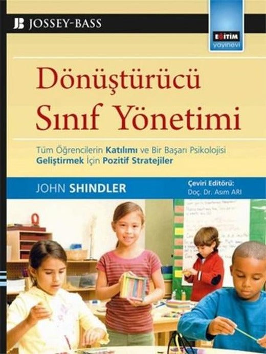 Dönüştürücü Sınıf Yönetimi | Eğitim Yayınevi (İnce Kapak)