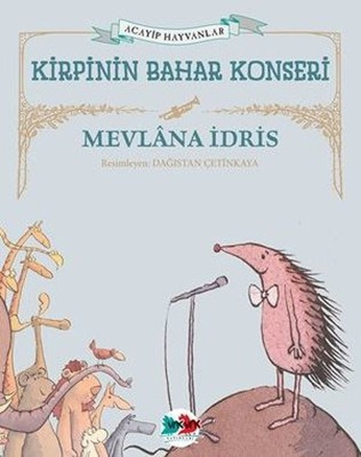 Kirpinin Bahar Konseri - Acayip Hayvanlar | Vakvak Yayınları