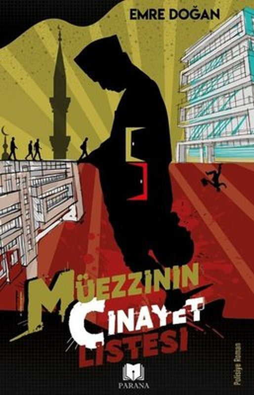 Müezzinin Cinayet Listesi | Parana
