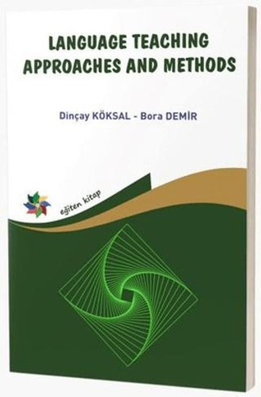 Language Teaching Approaches and Methods | Eğiten Kitap (Ciltsiz)