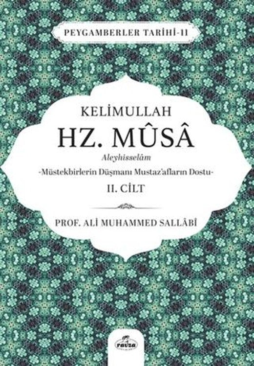 Kelimullah Hz. Musa Aleyhisselam 2. Cilt