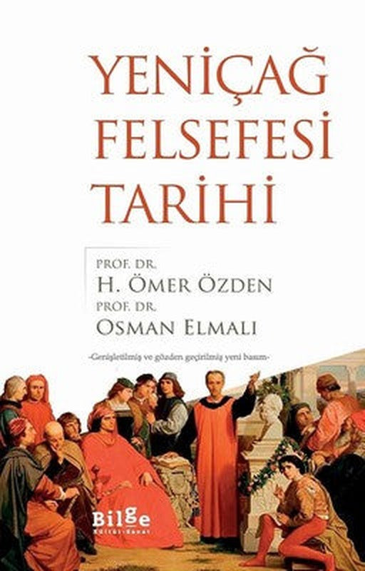 Yeniçağ Felsefesi Tarihi | Bilge Kültür Sanat
