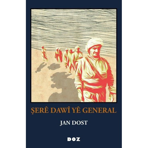 Şere Dawi Ye General | Doz (İnce Kapak)