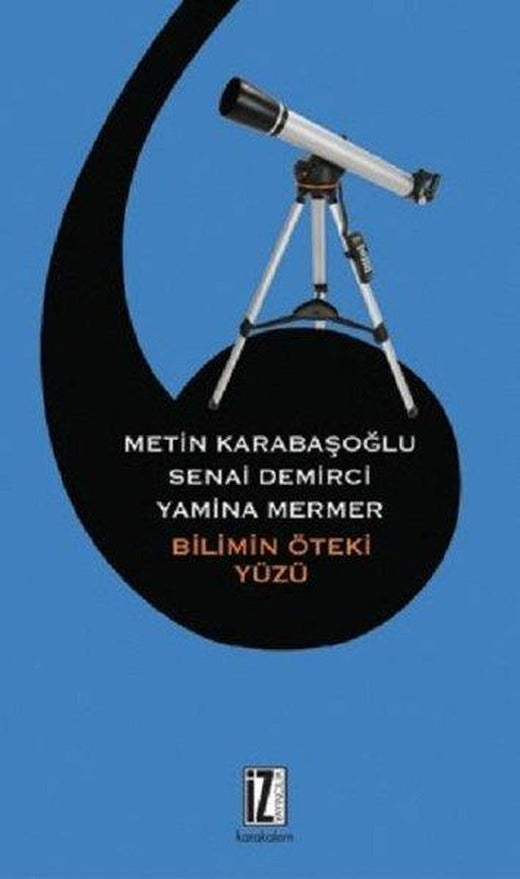 Bilimin Öteki Yüzü | İz Yayıncılık (e-Kitap)