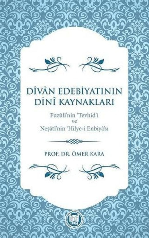 Divan Edebiyatının Dini Kaynakları