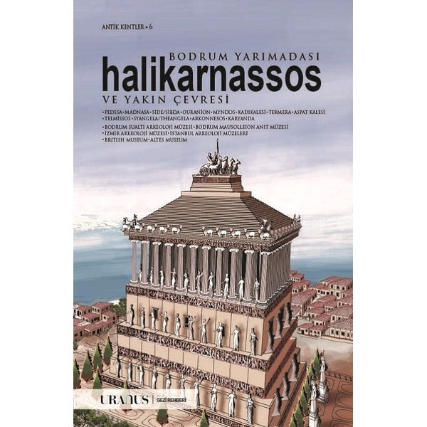 Bodrum Yarımadası Halikarnassos ve Yakın Çevresi | URANUS (İnce Kapak)