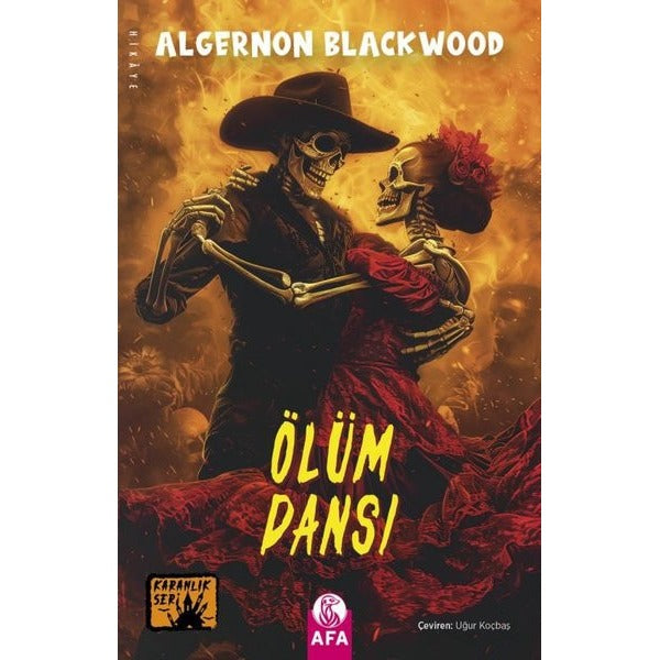 Ölüm Dansı - Karanlık Seri | Afa Kitap (İnce Kapak)