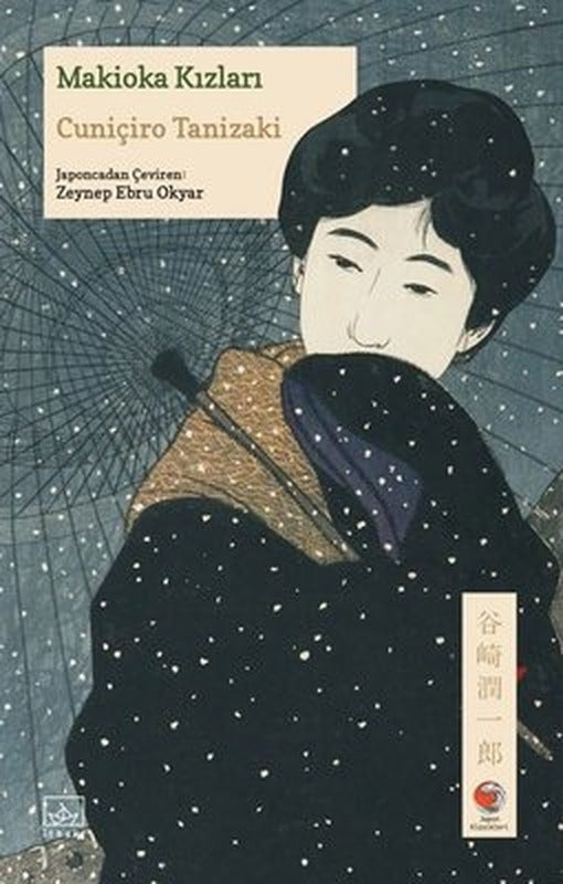 Makioka Kızları | Cuniçiro Tanizaki (İnce Kapak)