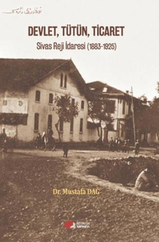 Devlet, Tütün, Ticaret | Berikan Yayınevi (Ciltsiz)
