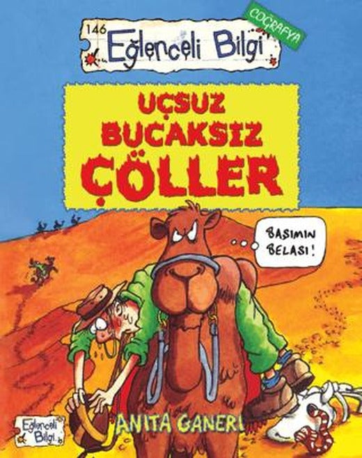 Uçsuz Bucaksız Çöller - Eğlenceli Bilgi 146
