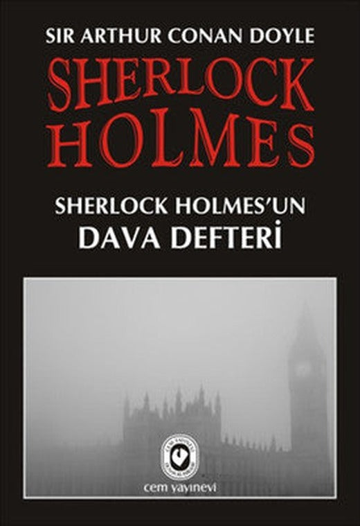 Sherlock Holmes 9 - Sherlock Holmes'un Dava Defteri | Cem Yayınevi