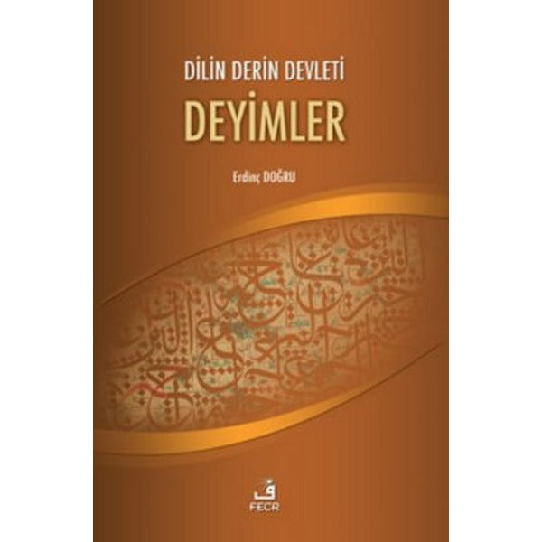 Dilin Derin Devleti Deyimler