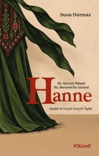 Hanne | Foliant Yayınları (Ciltsiz)  - Resim 1
