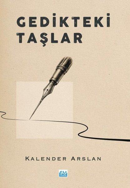Gedikteki Taşlar | Su Yayınları (İnce Kapak)  - Resim 1