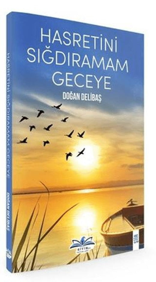 Hasretini Sığdıramam Geceye