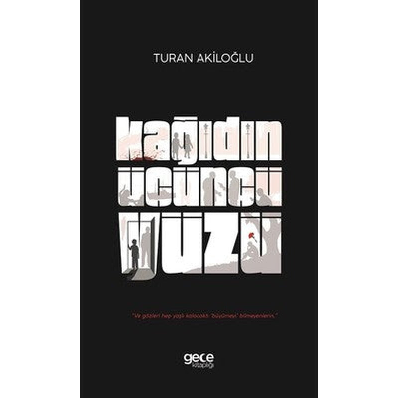 Kağıdın Üçüncü Yüzü | Gece Kitaplığı