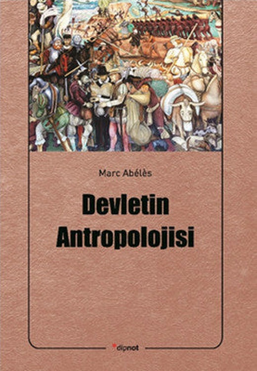 Devletin Antropolojisi | Dipnot