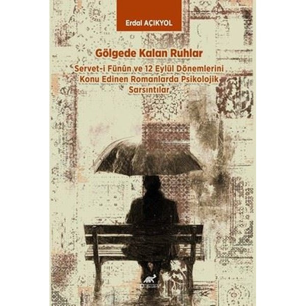Gölgede Kalan Ruhlar