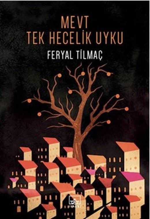 Mevt Tek Hecelik Uyku | İthaki Yayınları