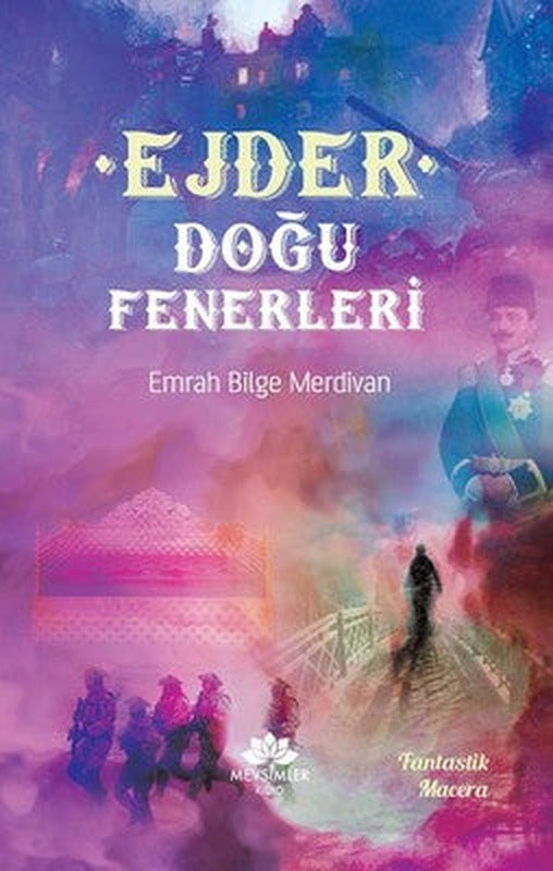 Doğu Fenerleri | Mevsimler Kitap
