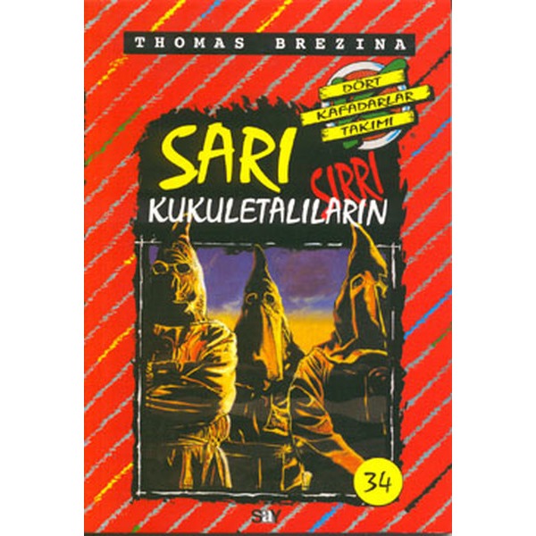 Dört Kafadarlar Takımı 34-Sarı Kukuletalıların Sırrı | Say Çocuk