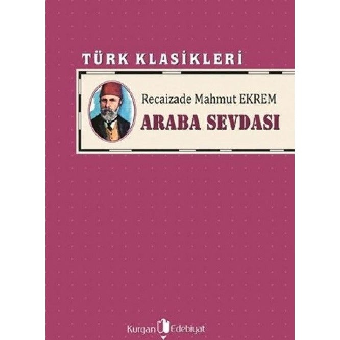 Araba Sevdası | Kurgan Edebiyat (Ciltsiz)