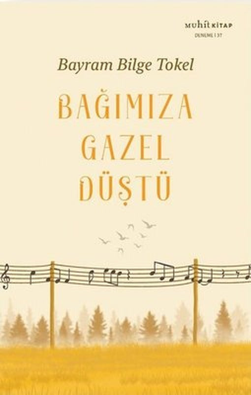 Bağımıza Gazel Düştü | Muhit Kitap (İnce Kapak)