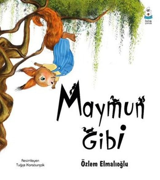 Maymun Gibi | Luna Yayınları