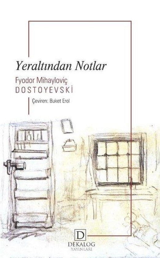 Yeraltından Notlar | Dekalog Yayınları (İnce Kapak)