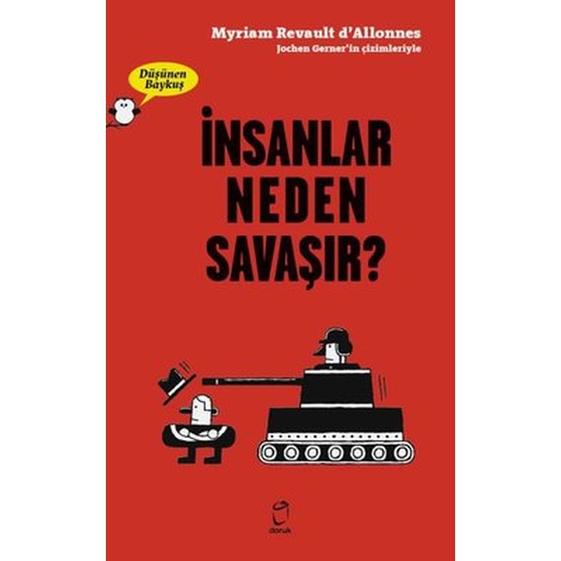 İnsanlar Neden Savaşır? - Düşünen Baykuş | Doruk Yayınları