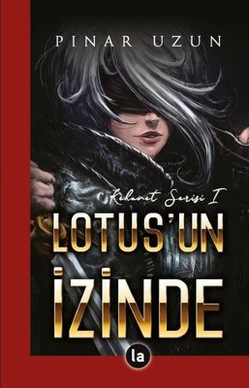 Lotus'un İzinde-Kehanet Serisi 1 | La Kitap