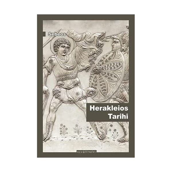 Herakleios Tarihi | Ayışığı Kitapları (Ciltsiz)