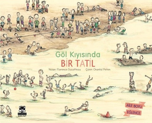 Göl Kıyısında Bir Tatil | Marsık Kitap