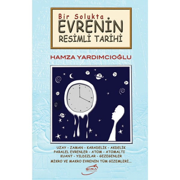 Bir Solukta Evrenin Resimli Tarihi | Şira Yayınları (İnce Kapak)