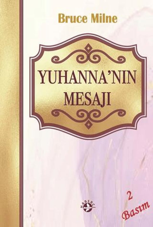 Yuhanna’nın Mesajı
