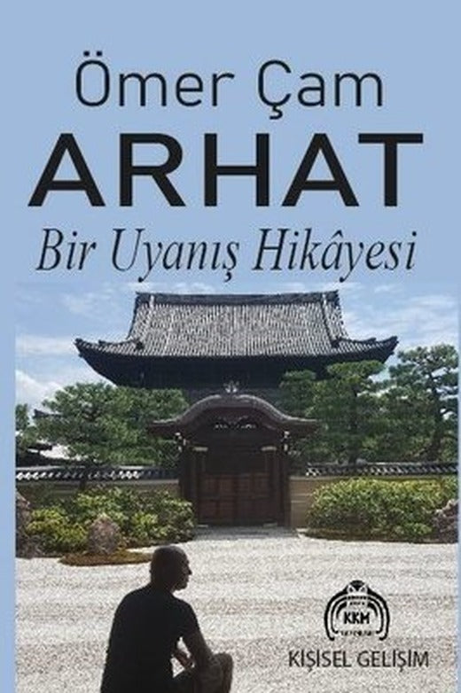 Arhat - Bir Uyanış Hikayesi | Kekeme Yayınları (İnce Kapak)