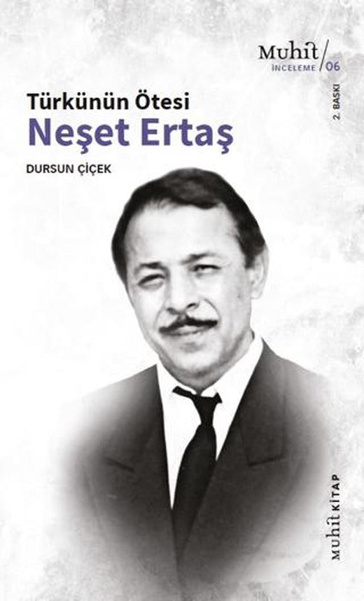 Türkünün Ötesi : Neşet Ertaş