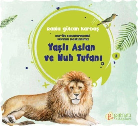 Yaşlı Aslan ve Nuh Tufanı