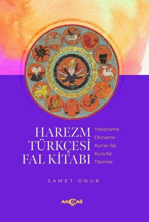 Harezm Türkçesi Fal Kitabı | Akçağ Yayınları (İnce Kapak)