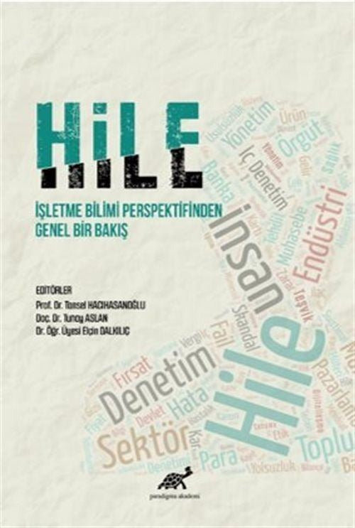 Hile İşletme Bilimi Perspektifinden Genel Bir Bakış