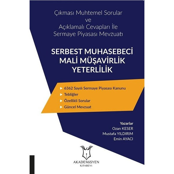Serbest Muhasebeci Mali Müşavirlik Yeterlilik | Akademisyen Kitabevi (Ciltsiz)