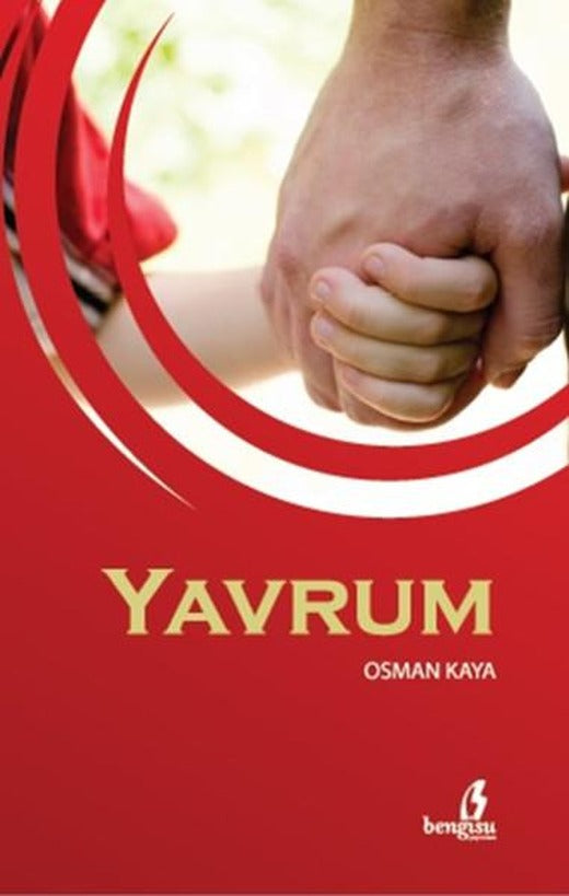 Yavrum | Bengisu Yayınları (İnce Kapak)