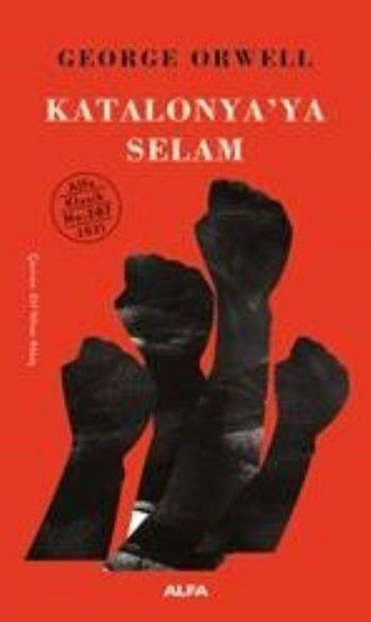 Katalonya'ya Selam | Alfa Yayıncılık (Ciltli)