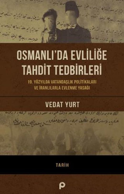 Osmanlı’da Evliliğe Tahdit | Pınar Yayınları (Ciltsiz)