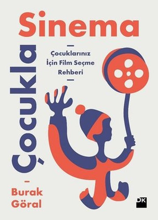 Çocukla Sinema-Çocuklarınız için Film Seçme Rehberi | Doğan Kitap