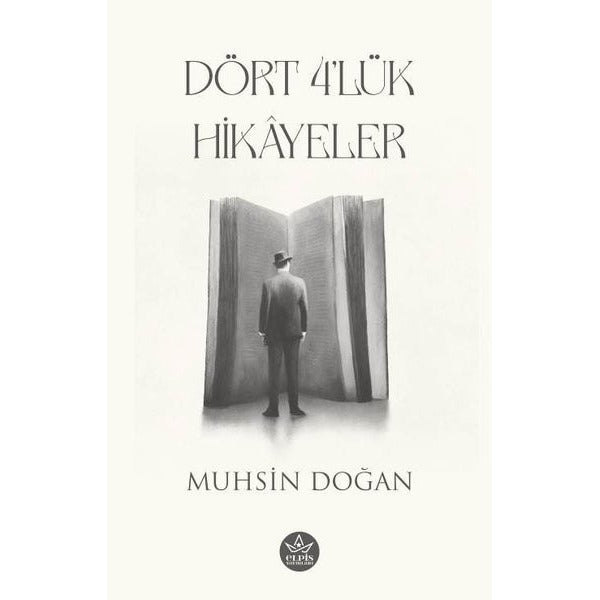 Dört 4'lük Hikayeler | Elpis Yayınları (İnce Kapak)