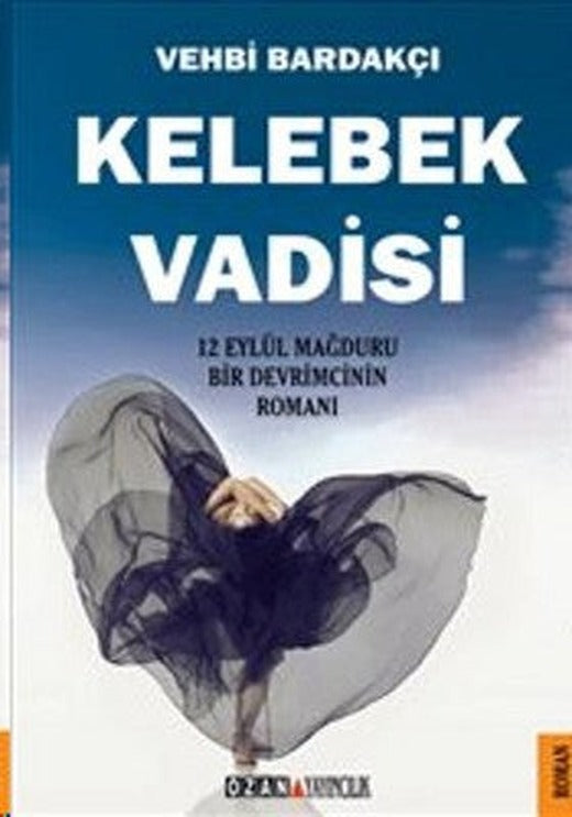 Kelebek Vadisi | Ozan Yayıncılık