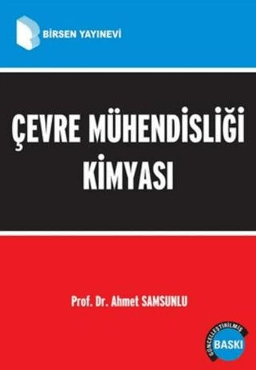 Çevre Mühendisliği Kimyası | Birsen Yayınevi (Ciltsiz)