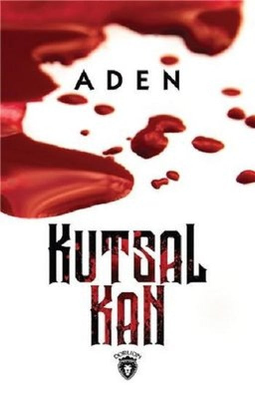 Kutsal Kan | Dorlion Yayınevi