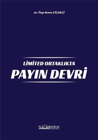 Limited Ortaklıkta Payın Devri